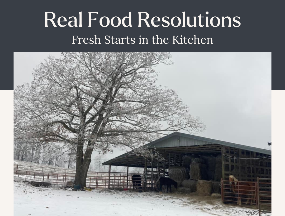 Real Food Resolutions